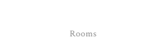 客室 Rooms